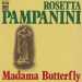 La fama della Pampanini tra gli anni 30 e 40 raggiunse lapice.  E il comune di Pietrasanta, in Toscana, fece erigere in suo onore una scultura che la immortalava nelle sembianze di Cho Cho-san (ossia Madama Butterfly). Mariano conserva tuttora alcuni suoi dischi, tra cui le riedizioni del 1971 della Butterfly (inciso nel 1929 e 1930), la cui copertina ritrae proprio la scultura realizzata a Pietrasanta 